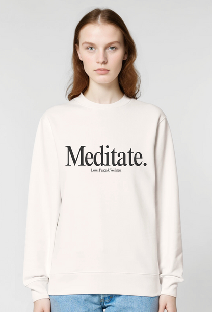 Meditate Sweatshirt